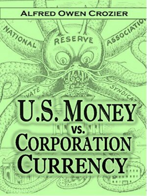 cover image of U.S. Money vs.  Corporation Currency,  "Aldrich Plan."